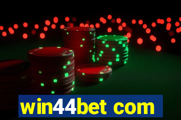 win44bet com